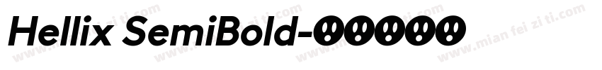 Hellix SemiBold字体转换